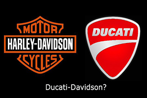 โดนกับเขาด้วย??? ข่าวลือแว่วๆ HARLEY DAVIDSON กำลังพิจารณาซื้อกิจการ DUCATI