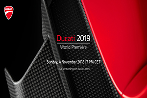 DUCATI เตรียมเปิดตัวไลน์อัพปี 2019 ทั้งขบวนก่อน EICMA