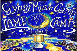 Gypsy Music Camp 7 : Lamp Camp