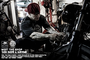 MEET THE SHOP : THOR CHOPS & KUSTOMS